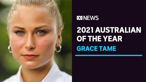 Sexual Assault Survivor And Advocate Grace Tame Named 2021 Australian Of The Year Abc News