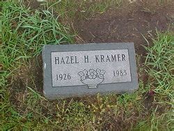 Hazel Hannah Kleinschmidt Kramer M Morial Find A Grave