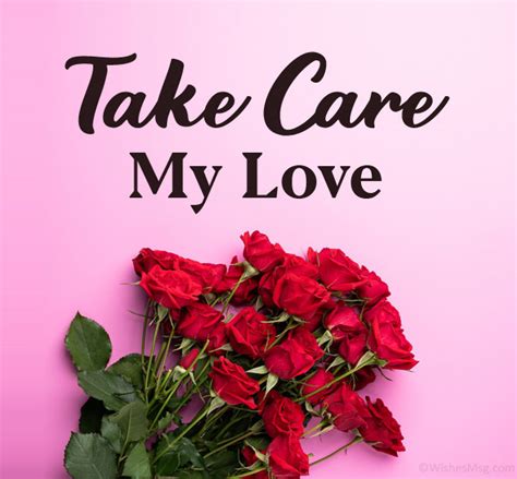 Take Care Messages For Wife Caring Love Quotes For Her