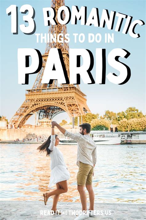 13 Romantic Things To Do In Paris For Couples In 2021 Romantic Things