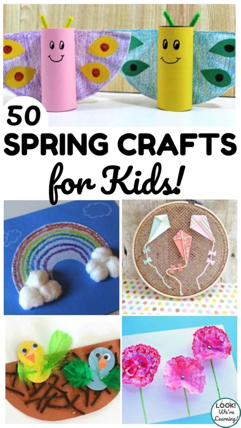 50 Fun Spring Crafts For Kids An Immersive Guide By Look Were Learning