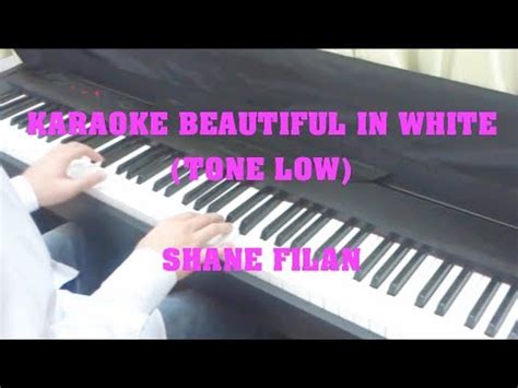Karaoke Beautiful In White - Shane Filan (Tone low) - YouTube