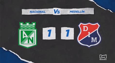 Atlético nacional atlético nacional nal. Independiente Medellín no se pudo sacar la espina y empató ...