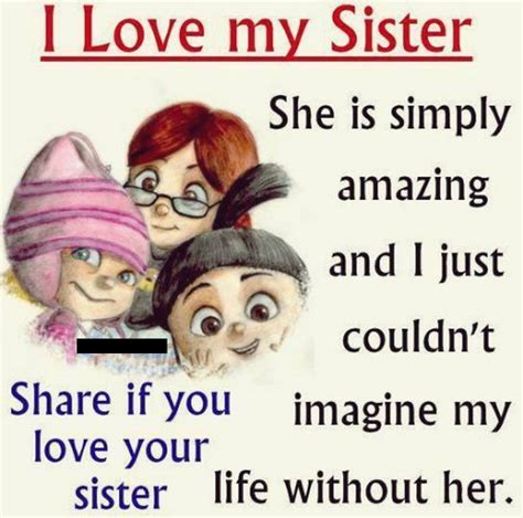 I Love My Sister Quote Pictures Photos And Images For Facebook