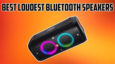 Best Loudest Bluetooth Speakers 2023 Under 100 And 200 Youtube
