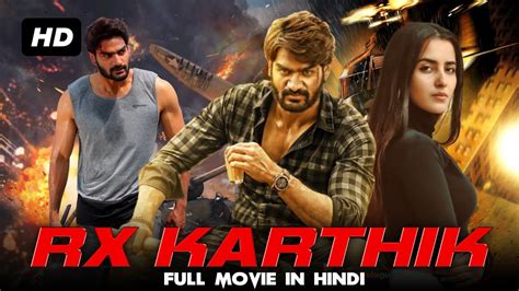 Rx Karthik Full Movie Dubbed In Hindi Kartikeya Gummakonda Simran