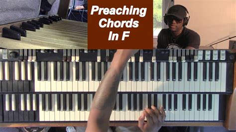 Preaching Chords In F Organ Youtube