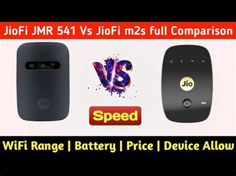 Jiofi Jmr 541 Vs Jiofi M2s Full Comparison Jiofi Jmr 541 Jiofi M2s