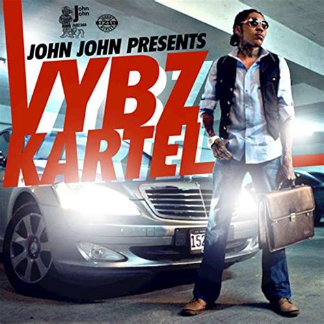 John John Presents Explicit Vybz Kartel Digital Music