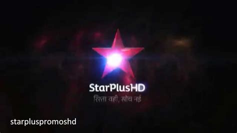 Star Plus Hd Promo 2 Full 1080p Hd Youtube