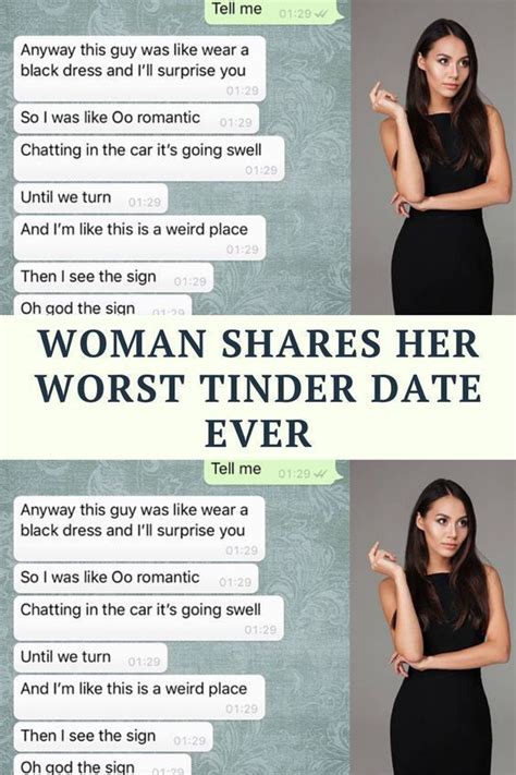 Woman Shares Her Worst Tinder Date Ever Artofit
