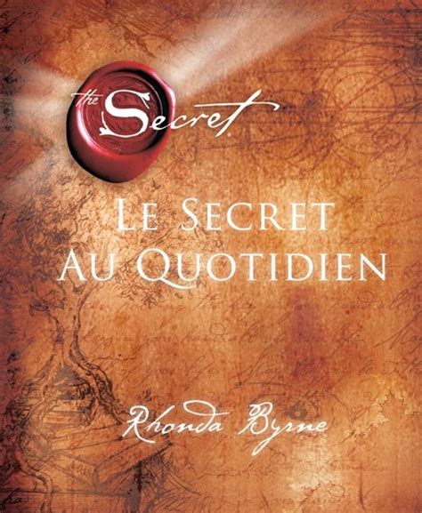 Le Secret Au Quotidien Rhonda Byrne Librairie Vie Dimpact