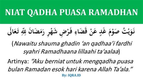 Semoga ibadah puasa kita diterima oleh allah. Niat Puasa Qadha Ramadhan di Bulan Syawal - iqra.id