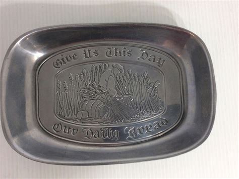 vintage pewter bread tray duratale by leonard give us this day our daily bread ebay daily