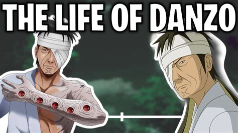 The Life Of Danzō Shimura Naruto Youtube