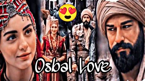 Osman And Bala Endless Love 😍 Beautiful Memories Osbal ️ Osbal Love