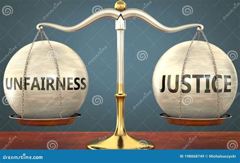 Unfairness And Justice Staying In Balance Pictured As A Metal Scale