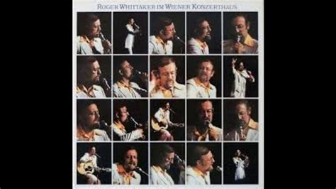 Roger Whittaker Canada Is Youtube