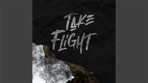 Take Flight Youtube