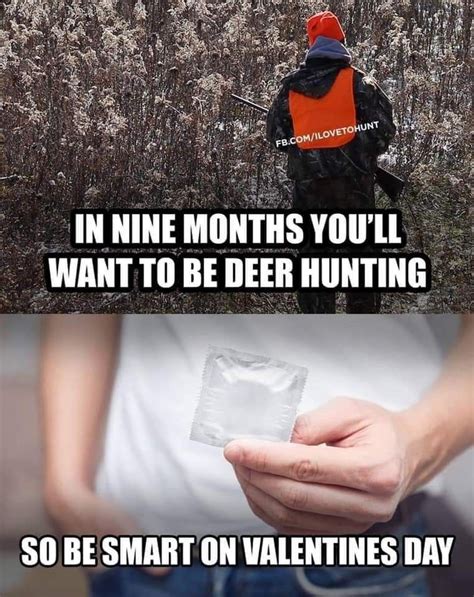Pin By Steffas Chavez On Valentines Day ♡♡♡ In 2020 Hunting Humor