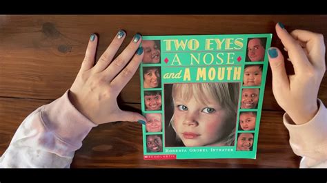 Read Aloud Two Eyes A Nose And A Mouth Youtube