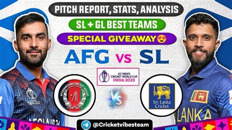 AFG Vs SL Dream11 Prediction Today With Playing XI Pitch Report