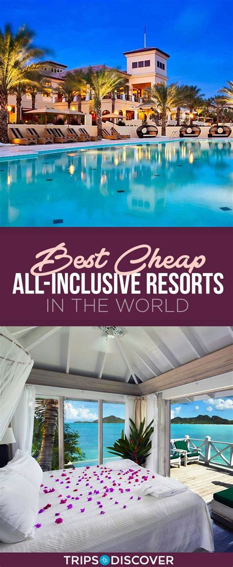 20 Budget Friendly All Inclusive Resorts Around The World Cheapest