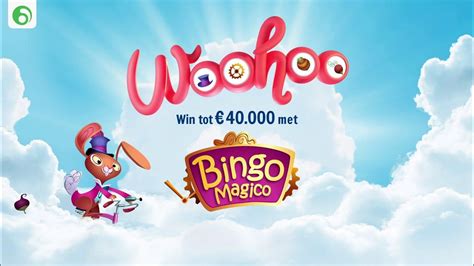 Woohoo Presenteert Bingo Magico Youtube