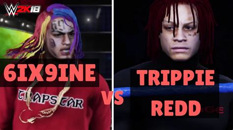 wwe2k18 6ix9ine vs trippie redd wavyfries youtube