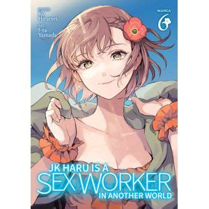Jk Haru Is A Sex Worker In Another World Volume From Jk Haru Is A