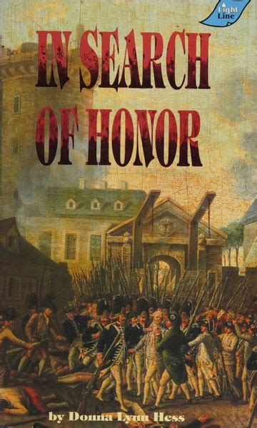 In Search Of Honor Hess Donna L Free Download Borrow And