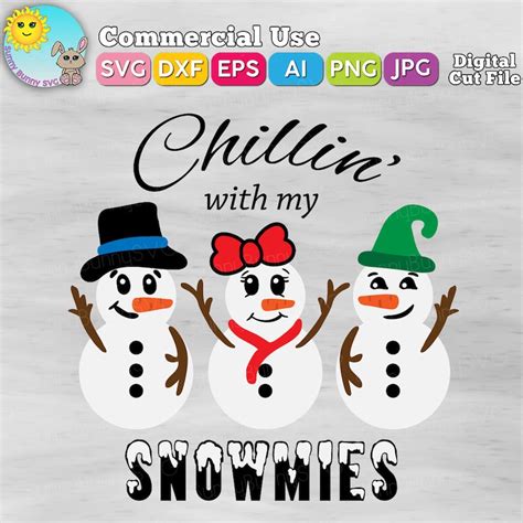Chillin With My Snowmies SVG Christmas svg winter svg | Etsy