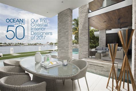 Top Coastal Interior Designers Of 2017 Miami Interior Design Firm
