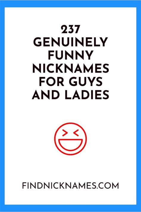 237 Genuinely Funny Nicknames For Guys And Ladies Funny Nicknames For