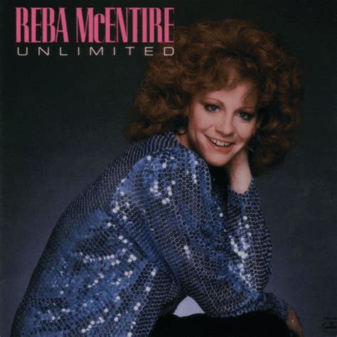 Reba Mcentire Unlimited Lyrics And Tracklist Genius