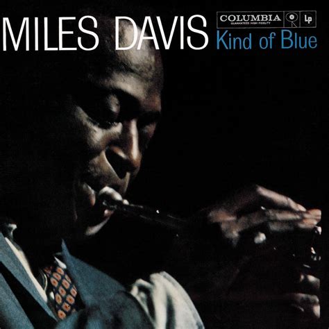021 Miles Davis Kind Of Blue 1001 Album Club