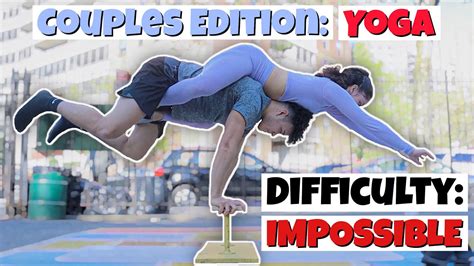 Impossible Yoga Couples Edition Youtube