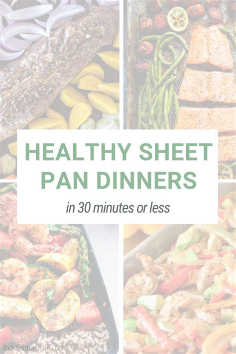 Healthy Sheet Pan Dinners In 30 Minutes Or Less Food Farmacist Rd