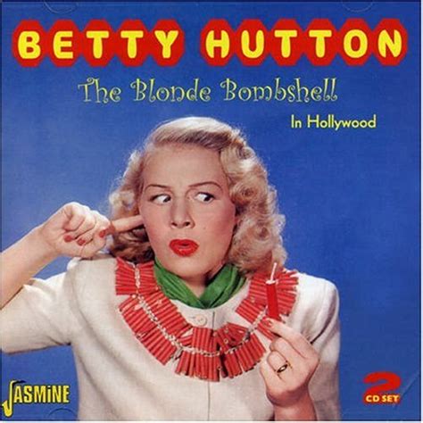 Betty Hutton Fun Music Information Facts Trivia Lyrics