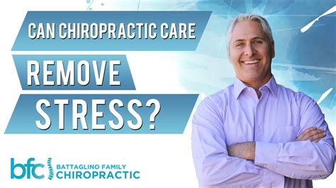 Can Chiropractic Care Remove Stress Youtube