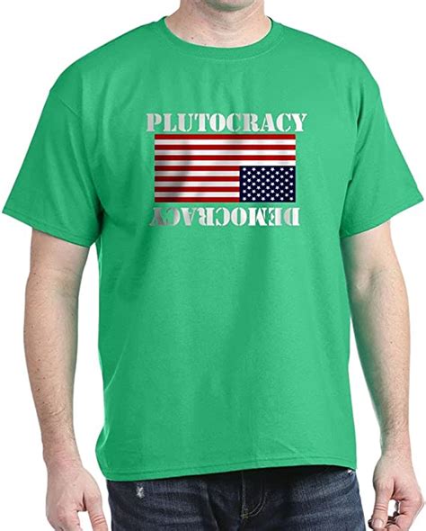 cafepress t shirt mit aufschrift plutocracy 100 baumwolle amazon de bekleidung