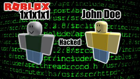 These dummy accounts did not belong to any one player, and as such, they were given the placeholder names john doe and jane doe. 1x1x1x1 HACKED JOHN DOE!! | Roblox Theory - YouTube