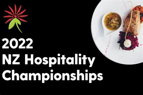Registrations Open For 2022 Hospitality Championships Restaurant And Café
