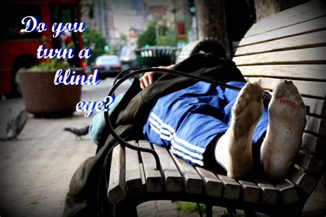 Homelessness Do You Turn A Blind Eye By Christina Mil Ecmp355 Flickr
