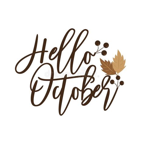 Hello October Autumnal Handwritten Text With Leaves And Berries