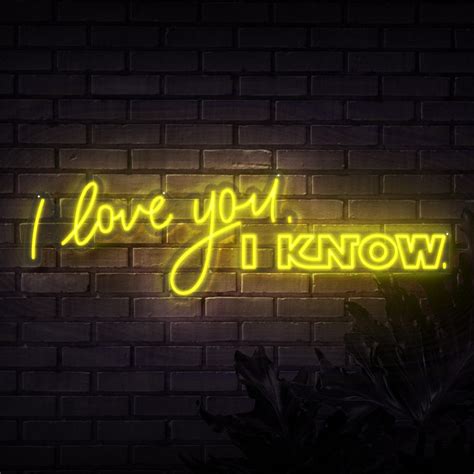 I Love You I Know Neon Sign Sketch And Etch Us