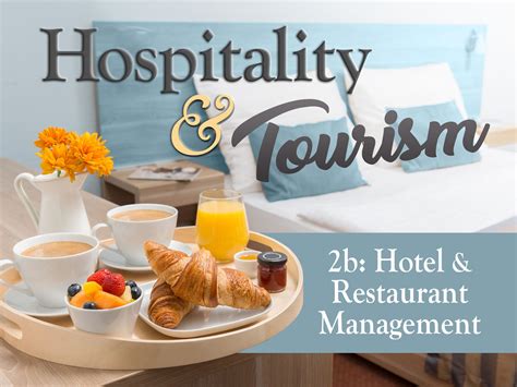 Hospitality and Tourism 2b: Hotel and Restaurant Management | eDynamic ...