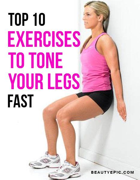 Top 10 Exercises To Tone Your Legs Fast Leg Workout Women Leg Workout At Home Body Weight Leg