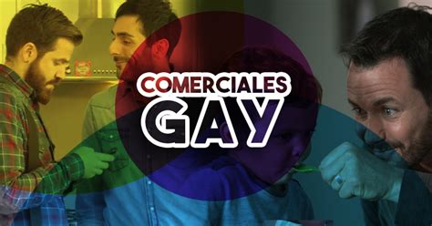 6 Comerciales Con Personajes Gay Chemoludo