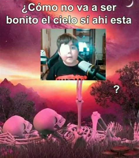 Memes De Tomiii11niñodelparcheenelojo